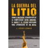 LA GUERRA DEL LITIO | Libreria Dante | https://static.wixstatic.com/media/cc7a7d_d6ef5003834348a9964b5cc6e75d08c7~mv2.webp/v1/fi
