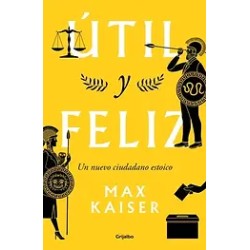 ÚTIL Y FELIZ | Libreria Dante | https://static.wixstatic.com/media/cc7a7d_4b8259c0ad8344ad92095423951c535e~mv2.webp/v1/fit/w_500