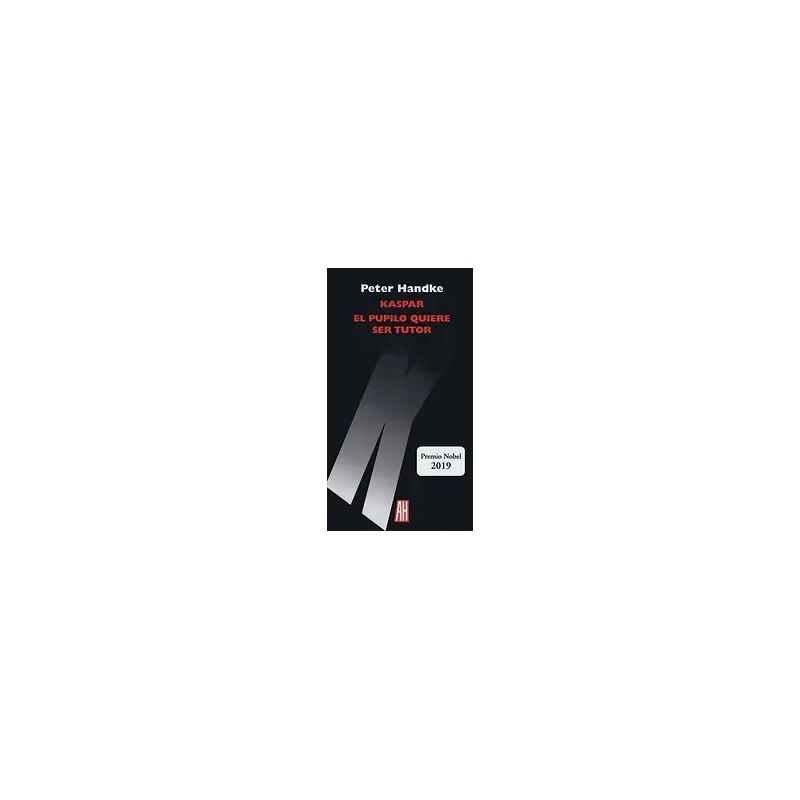 KASPAR / EL PUPILO QUIERE SER TUTOR | Libreria Dante | https://static.wixstatic.com/media/cc7a7d_d2c3c267ab014f4685b6f0f5b434cf6