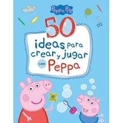 50 IDEAS PARA CREAR Y JUGAR CON PEPPA | Libreria Dante | https://static.wixstatic.com/media/cc7a7d_94f7c2b5e3804957a0a09b73079a6
