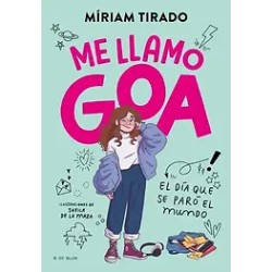 ME LLAMO GOA 1. El día que se paró el mundo | Libreria Dante | https://static.wixstatic.com/media/cc7a7d_7814e60cb8ed4d9d9b7746c