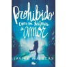 PROHIBIDO CREER EN HISTORIAS DE AMOR | Libreria Dante | https://static.wixstatic.com/media/cc7a7d_01ea4dc2406b48ff9e03b8fefe9e1b