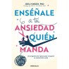 ENSÉÑALE A TU ANSIEDAD QUIÉN MANDA | Libreria Dante | https://static.wixstatic.com/media/cc7a7d_b30f540c75db4672b9e82d7205d57a17