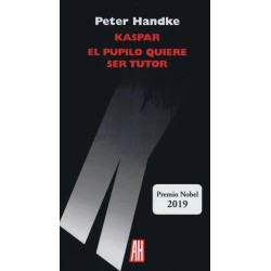 KASPAR / EL PUPILO QUIERE SER TUTOR | Libreria Dante | https://static.wixstatic.com/media/cc7a7d_d2c3c267ab014f4685b6f0f5b434cf6