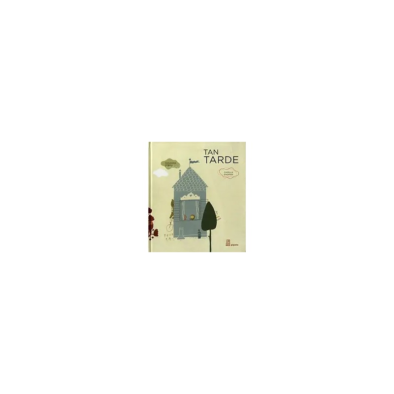 TAN TARDE | Libreria Dante | https://static.wixstatic.com/media/cc7a7d_e6b635bd486e4517854649db98657ddc~mv2.webp/v1/fit/w_500,h_