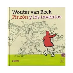 PINZÓN Y LOS INVENTOS | Libreria Dante | https://static.wixstatic.com/media/cc7a7d_6fe844f9f51d4a13b402ace13fc521ad~mv2.webp/v1/