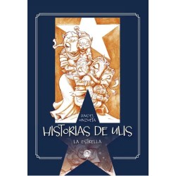 HISTORIAS DE ULIS. La estrella | Libreria Dante | https://static.wixstatic.com/media/cc7a7d_cc72f835ca9b4f55b9dbc03d10b0ba26~mv2