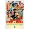 LOS ÚLTIMOS HÉROES DE ACCIÓN | Libreria Dante | https://static.wixstatic.com/media/cc7a7d_c38d6f27c47444a99f5e3d73b0615ea3~mv2.w