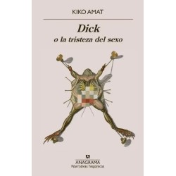DICK O LA TRISTEZA DEL SEXO | Libreria Dante | https://static.wixstatic.com/media/cc7a7d_f1933b4849634998bc4a5258a5dbda6c~mv2.we