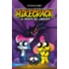 MIKECRACK Y EL SECRETO DEL LABERINTO. Las Perrerías de Mike 4 | Libreria Dante | https://static.wixstatic.com/media/cc7a7d_e0f04