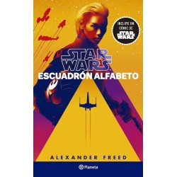 STAR WARS. ESCUADRÓN ALFABETO | Libreria Dante | https://static.wixstatic.com/media/761ccc_361f7f553ad549fca491707e94f2fbf2~mv2.