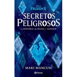 SECRETOS PELIGROSOS. Frozen II | Libreria Dante | https://static.wixstatic.com/media/761ccc_3d2cb2b8d75046c2b6a6f125ec18e639~mv2