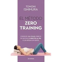 EL MÉTODO ZERO TRAINING | Libreria Dante | https://static.wixstatic.com/media/761ccc_a5352483711f493f8445e57e23ad71f2~mv2.webp/v