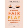 EL MÉTODO FAIR PLAY PARA LAS TAREAS DOMÉSTICAS | Libreria Dante | https://static.wixstatic.com/media/761ccc_487aab3fd5604e889eec
