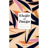 ELEGIR EL FUEGO | Libreria Dante | https://static.wixstatic.com/media/761ccc_b3133790ee844a72a42e6cc6b950542f~mv2.webp/v1/fit/w_