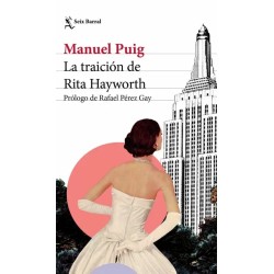 LA TRAICIÓN DE RITA HAYWORTH | Libreria Dante | https://static.wixstatic.com/media/cc7a7d_563fe59cfda441cea3cbc8f992ac017e~mv2.w