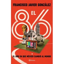 EL 86. El año en que México cambió al mundo | Libreria Dante | https://static.wixstatic.com/media/cc7a7d_6e1200d9d762405887fd74c