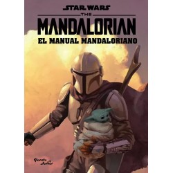 STAR WARS. THE MANDALORIAN. El manual mandaloriano | Libreria Dante | https://static.wixstatic.com/media/761ccc_0a8fa9b3c3f3425e