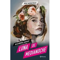 LUNA DE MEDIANOCHE. Moonstruck 1 | Libreria Dante | https://static.wixstatic.com/media/cc7a7d_c79a2bfb664e4712ac081d906baf1269~m
