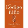 EL CÓDIGO DEL NIÑO | Libreria Dante | https://static.wixstatic.com/media/761ccc_99faee63dd384b169669ed52d95aec78~mv2.webp/v1/fit
