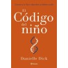 EL CÓDIGO DEL NIÑO | Libreria Dante | https://static.wixstatic.com/media/761ccc_99faee63dd384b169669ed52d95aec78~mv2.webp/v1/fit
