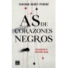 AS DE CORAZONES NEGROS | Libreria Dante | https://static.wixstatic.com/media/cc7a7d_746f8c0ed9554a06a78f0b71afc8789a~mv2.webp/v1