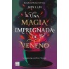 UNA MAGIA IMPREGNADA DE VENENO | Libreria Dante | https://static.wixstatic.com/media/cc7a7d_db8f65ed4b7a4addb8e06d23abe6a236~mv2