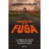 EL MAESTRO DE LA FUGA | Libreria Dante | https://static.wixstatic.com/media/cc7a7d_c0516bab1ea348eb827ea352fe2b6bed~mv2.webp/v1/