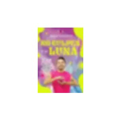 NO CULPES A LA LUNA | Libreria Dante | https://static.wixstatic.com/media/cc7a7d_2d7ff39999964f3a9885a1c85f306780~mv2.webp/v1/fi