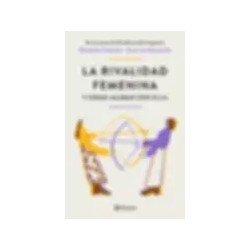 LA RIVALIDAD FEMENINA Y CÓMO ACABAR CON ELLA | Libreria Dante | https://static.wixstatic.com/media/cc7a7d_0b32daaacaf047b8884048