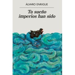 TU SUEÑO IMPERIOS HAN SIDO | Libreria Dante | https://static.wixstatic.com/media/cc7a7d_0fd87be943a947ecbd09d051a7458b74~mv2.web