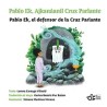 PABLO EK EL DEFENSOR DE LA CRUZ PARLANTE | Libreria Dante | https://static.wixstatic.com/media/cc7a7d_b3d1bdc39ebd4ce19649a1c296