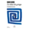 LA CLASE DE GRIEGO | Libreria Dante | https://static.wixstatic.com/media/cc7a7d_5bcfa8cdfffe4d73b513d92f3e792db1~mv2.webp/v1/fit