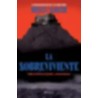 LA SOBREVIVIENTE | Libreria Dante | https://static.wixstatic.com/media/cc7a7d_089ca57746454e829a5de97d84771c48~mv2.webp/v1/fit/w