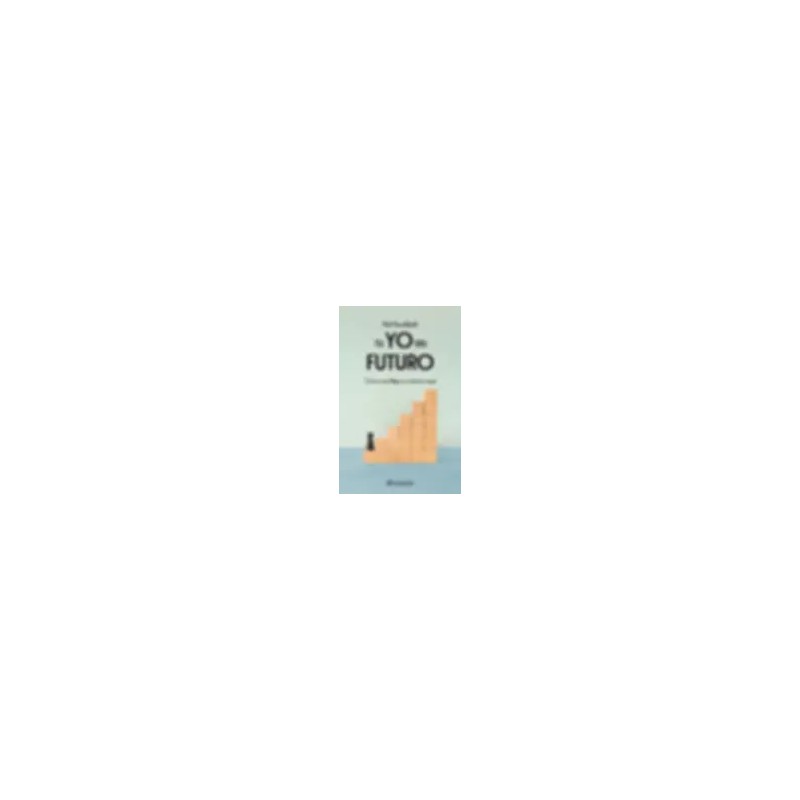 TU YO DEL FUTURO | Libreria Dante | https://static.wixstatic.com/media/cc7a7d_72ac4b630b3a4615a7c1cda91c74dfd1~mv2.webp/v1/fit/w