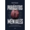 PARÁSITOS MENTALES | Libreria Dante | https://static.wixstatic.com/media/cc7a7d_26c592711c9c427caa503a613dd53a20~mv2.webp/v1/fit