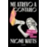 ME ATREVO A CONTARLO | Libreria Dante | https://static.wixstatic.com/media/cc7a7d_0c577691366947e3991d018d12406415~mv2.webp/v1/f